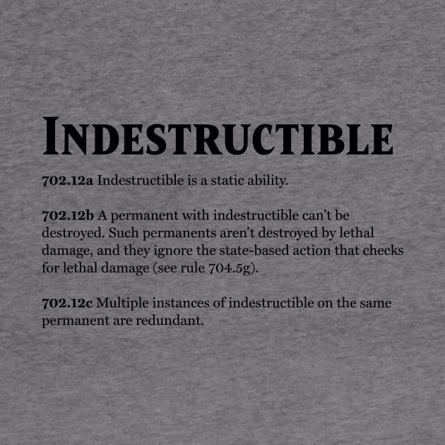 Magic the Gathering - Keyword Indestructible Rules Text by Saschken